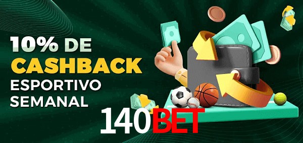 10% de bônus de cashback na 140bet